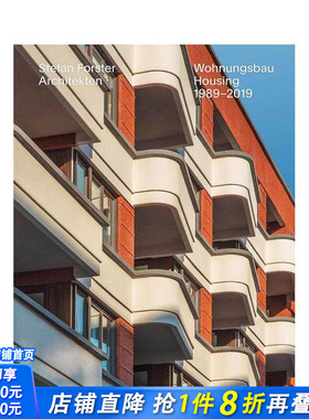 【现货】史蒂芬·福斯特建筑事务所:1989-2019作品 Stefan Forster Architekten:Housing 1989–2019 英文原版建筑设计
