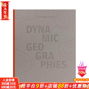 【预售】动态地理：W 建筑与景观设计 Dynamic Geographies: W architecture and Landscape  原版英文园林景观 正版进口书