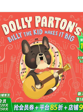 【预售】多莉-帕顿 比利小子成名记 Dolly Parton's Billy the Kid Makes It Big 英文儿童插画故事绘本 进口童书
