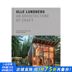 预售 Craft 正版 Olle 英文建筑设计 奥勒·伦德伯格：匠心筑构 进口书 Lundberg 原版 architecture