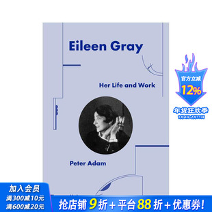 【现货】【T&H】Eileen Gray: Her Life and Work 艾琳·格雷：她的生活和工作