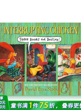 【预售】捣蛋鸡的睡前三本书 Interrupting Chicken: Three Books for Bedtime 英文儿童插画故事绘本 进口童书