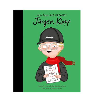 【现货】【小人物，大梦想】尤尔根·克洛普 【Little People， Big Dreams】Jurgen Klopp 精装英文儿童绘本 插画图画故事科普书