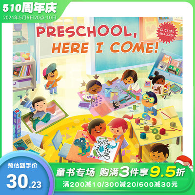 【预售】幼儿园，我来了! Preschool, Here I Come! 英文原版儿童绘本【善优童书】