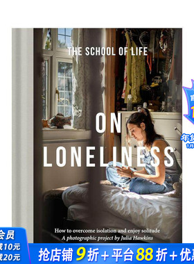 【预售】论孤独：如何克服孤立感，享受独处 On Loneliness:How to overcome isolation and enjoy solitude 英文摄影正版进口书