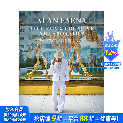 【现货】Alan Faena: Alchemy and Creative Collaboration: Architecture, Design, Art，艾伦法艾纳：魔力与创造协作