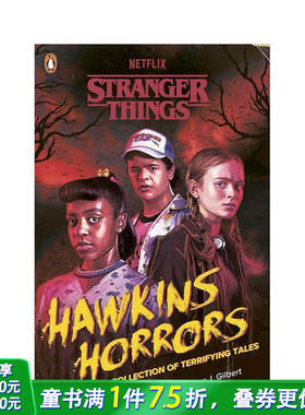 【预售】怪奇物语：霍金斯恐怖故事集 Stranger Things: Hawkins Horrors 英文小说故事 英语拓展阅读进口书 Netflix热门剧集