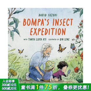 Insect 预售 昆虫探险 Expedition 进口英语儿童故事书 Leng 英文插画绘本 多伦多插画师Qin 善优图书 Bompa 原版