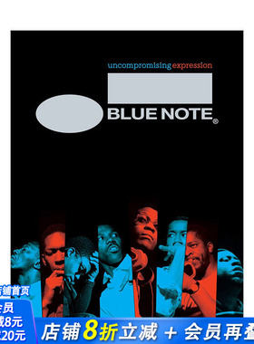 【现货】蓝色音符图解历史:自1939年以来的爵士乐Blue Note Uncompromising Expression: The Finest in Jazz Since 1939 英文