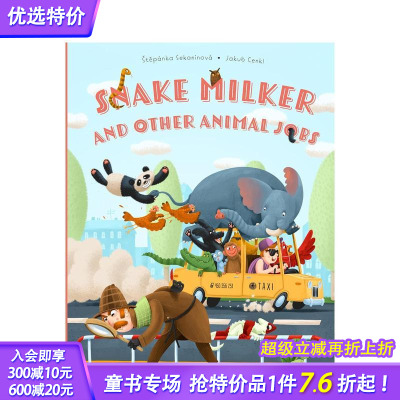 【预售】小蛇挤奶员和其他动物的工作 Snake Milker and Other Animal Jobs 英文儿童故事绘本 进口童书