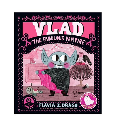 【现货】弗拉德 神奇的吸血鬼（古斯塔沃的世界） Vlad  the Fabulous Vampire (The World of Gustavo) 精装英文儿童绘本