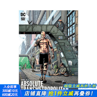 新版 Vol. 预售 卷2 漫画书 进口书 英文原版 Absolute 绝对大都会 New Transmetropolitan 正版 Edition