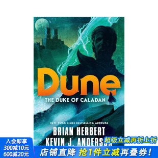 进口童书 沙丘：卡拉丹公爵 英文文学小说 原版 Caladan Duke The Dune 现货