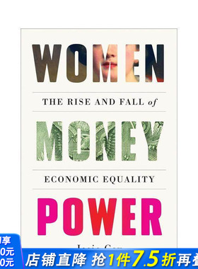 【预售】女性金钱权力：经济平等的兴衰 Women Money Power: The Rise And Fall Of Economic Equality 英文社会科学 正版进口书
