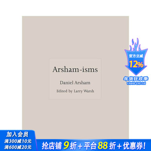 【预售】阿瑟姆主义Arsham-isms 英文原版现当代艺术家语录 正版进口图书  Daniel Arsham