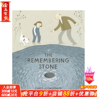 【现货】英文 记忆之石 The Remembering Stone 精装艺术插画绘本 关于失去 悼念亲人故事 3岁+ 儿童英语进口图书 童书