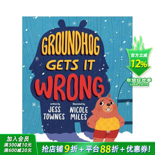 【预售】土拨鼠弄错了 Groundhog Gets It Wrong 英文儿童插画故事科普绘本 进口童书