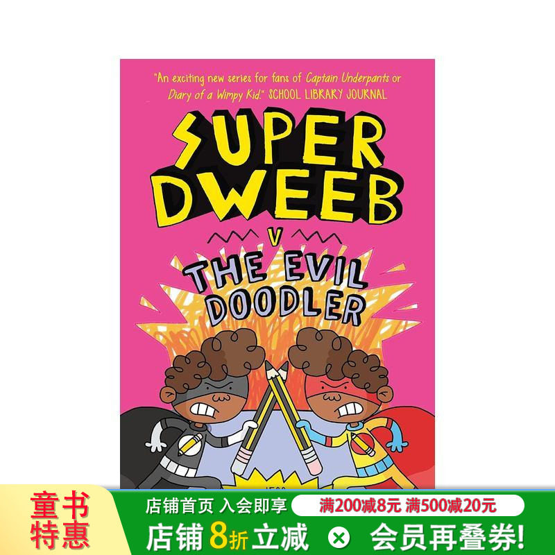 【预售】【超级呆子】#3大战邪恶涂鸦怪 Super Dweeb Vs the Evil Doodler 英文儿童爆笑全彩桥梁漫画故事书 英语拓展阅读