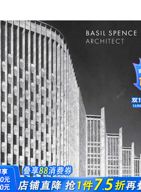【预售】巴兹尔·斯宾塞 Basil Spence: Architect 原版英文建筑设计 正版进口书