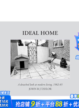 【预售】理想的家：现代生活的超然视角 IDEAL HOME: a detached look at modern living 原版英文摄影 正版进口书