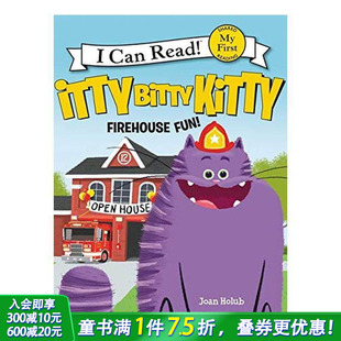 Fun 儿童分 Itty Holub 图书籍进口正版 消防队英文原版 Firehouse Kitty Bitty 现货