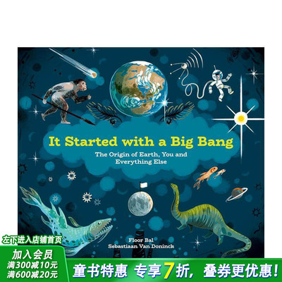 【现货】它始于一次大爆炸：地球、你和其他一切的起源 It Started with a Big Bang 英文儿童插画故事绘本 进口童书