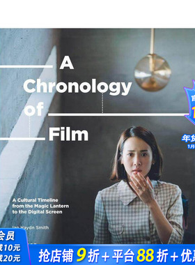 【现货】[T&H]电影年表A Chronology of Film 电影历史文化图册 英文原版 探讨全球电影黄金时期 影片精选