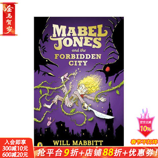 【现货】梅布尔-琼斯与故宫 Mabel Jones and the Forbidden City 英文儿童章节桥梁故事 英语拓展阅读进口书