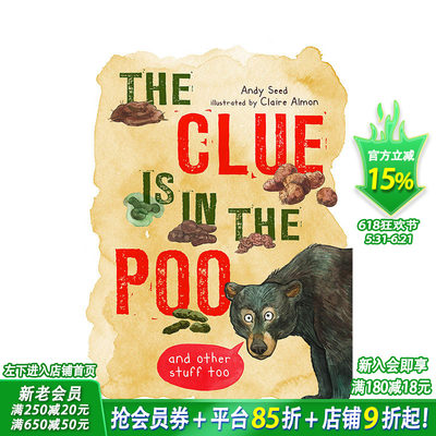 【现货】英文原版 便便里的各种秘密：还有其他事情 The Clue is in the Poo 艺术插画绘本 动物便便指南 自然科普 6岁以上
