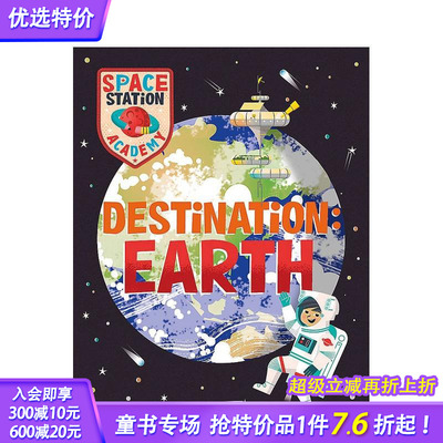 【预售】空间站学院： 地球 Space Station Academy: Destination Earth 英文儿童插画科普故事绘本 进口童书