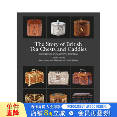 【预售】英国茶箱与茶罐史话 Story of British Tea Chests and Caddies， The 原版英文艺术画册画集 正版进口书