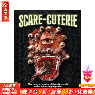 【预售】惊悚小吃盘:万圣节主题拼盘与零食创意 Scare-Cuterie 原版英文餐饮生活美食 正版进口书