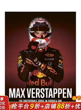 【预售】马克斯·维斯塔潘自传：F1一级方程式赛场上不可阻挡的力量 Max Verstappen The unspable force 英文文学传记正版进口书