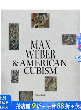 【预售】英文原版 马克斯·韦伯与美国立体主义 Max Weber and American Cubism 20世纪艺术 正版进口书籍画册 善优图书