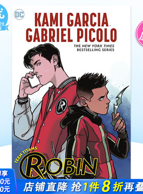 【现货】少年泰坦：罗宾 Teen Titans: Robin 欧美漫画英文原版图书进口书籍 Kami Garcia 英文漫画【善优图书】