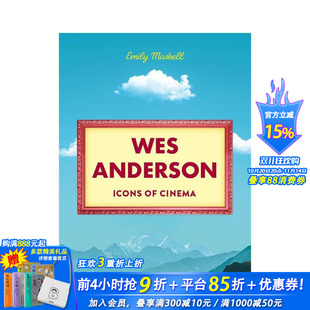 Wes 预售 Anderson 正版 韦斯·安德森 英文生活 电影传奇 进口书 Icons 原版 Cinema