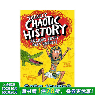 History 预售 Totally Ancient 英文小说故事科普 历史 12岁 完全混乱 英语拓展阅读进口书 古埃及 Egypt Chaotic