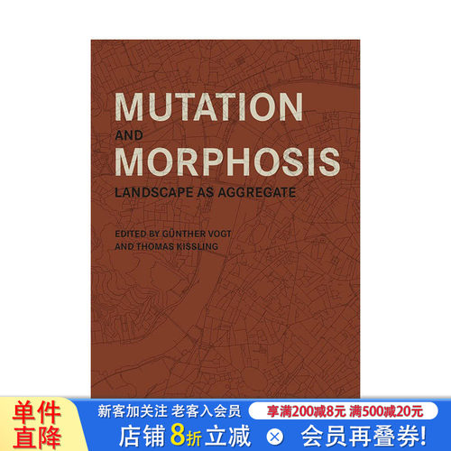 【预售】英文原版 变化和形态形成:景观作为集合体 Mutation and Morphosis:Landscape as Aggregate 园林景观 正版进口书籍