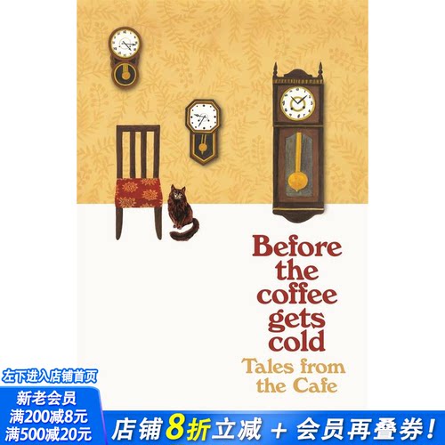 【预售】在谎言揭穿之前 川口俊和 Before the Coffee Gets Cold：Tales from the Cafe 英文小说正版进口书