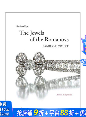 【预售】罗曼诺夫家族的珠宝：家庭与宫廷 The Jewels of the Romanovs: Family & Court 原版英文珠宝首饰 正版进口书