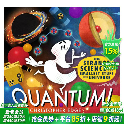 【预售】量子!  STEM物理学启蒙 Quantum! 英文儿童插画科学科普趣味入门绘本 进口童书