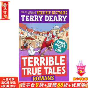 【预售】【糟糕又真实的故事】罗马人Terrible True Tales:Romans历史科普 英文儿童桥梁章节故事书 可怕的历史作者Terry Deary
