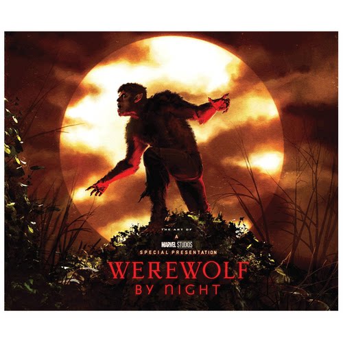 【现货】漫威漫画 暗夜狼人电影设定集 精装 MARVEL STUDIOS' WEREWOLF BY NIGHT: THE ART OF THE SPECIAL 英文原版进口书