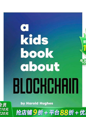 【现货】【给孩子的书】数据块链 【A Kids Book About】Blockchain 概念简述 正念引导 价值观培养 英文儿童进口书DK Children