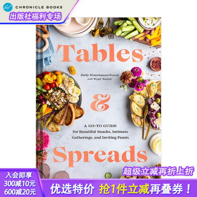 【现货】餐桌与面包果酱Tables & Spreads 烘焙甜点搭配制作面包涂酱摆拍精美专业摄影彩图指南 英文原版 图书