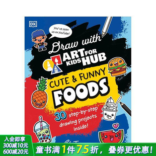 and 用艺术为儿童中心 Draw 食物 Art Cute Funny Hub 孩子画可爱和有趣 Kids for 英文儿童艺术趣味入门书 Foods with 预售
