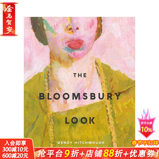 【预售】布鲁姆斯伯里团体美学 The Bloomsbury Look 原版英文艺术画册画集 正版进口书