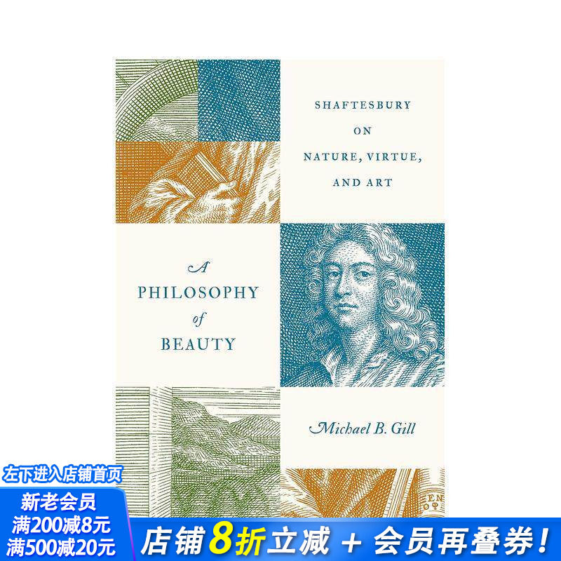【预售】美的哲学:沙夫茨伯里谈自然、美德和艺术 A Philosophy of Beauty 原版英文人文历史 正版进口书