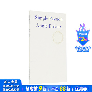 【现货】【2022年诺贝尔文学奖Annie Ernaux】单纯的激情 Simple Passion 原版英文文学小说 正版进口书