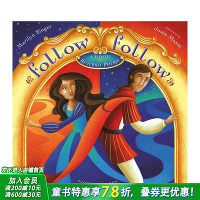 【预售】英文原版 一路追随：翻转体诗集 Follow Follow: A Book of Reverso Poems 艺术插画绘本 儿童英语进口图书 善优童书